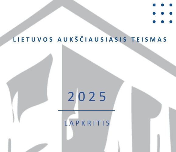 Išleista naujausia 2025 m. lapkričio mėn. LAT praktikos apžvalga