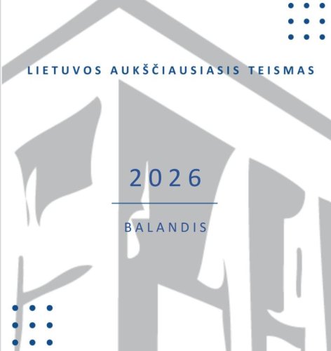 Išleista naujausia 2026 m. balandžio mėn. LAT praktikos apžvalga